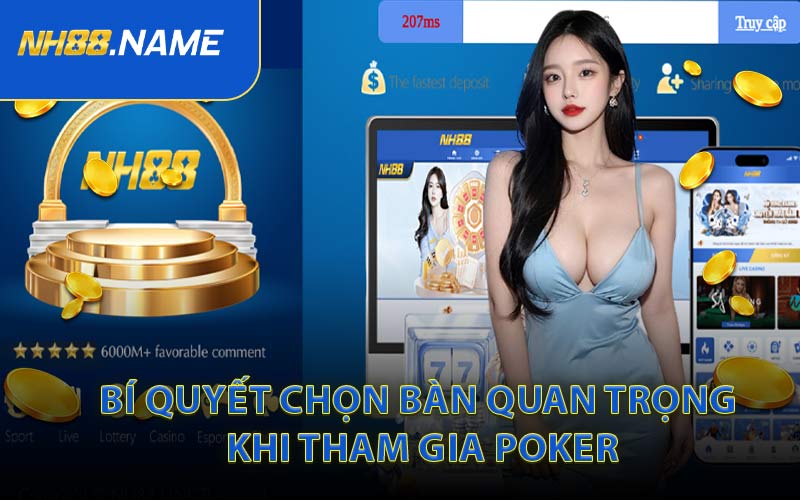Bí Quyết Chọn Bàn Quan Trọng Khi Tham Gia Poker