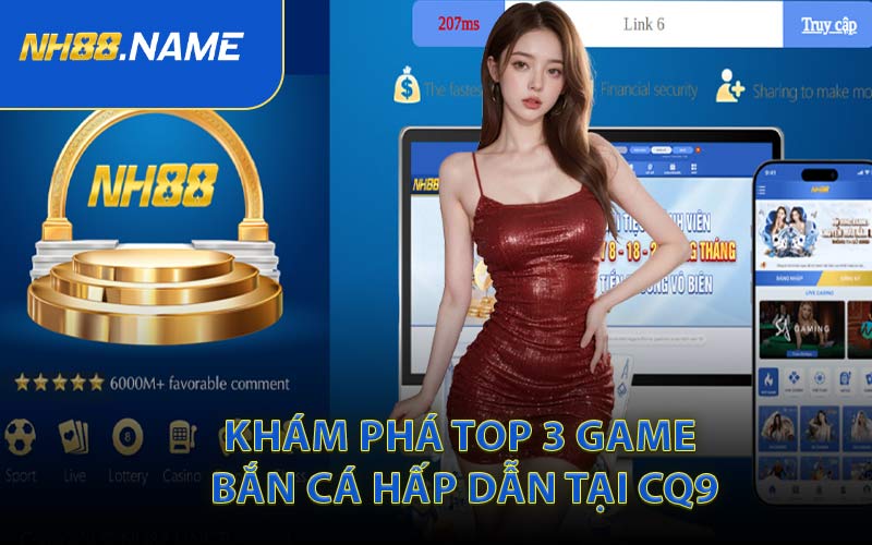 Khám Phá Top 3 Game Bắn Cá Hấp Dẫn Tại CQ9