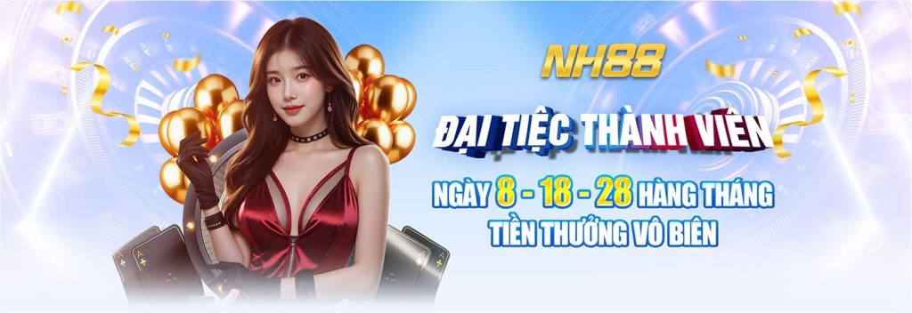 Nh88 đại tiệc thành viên