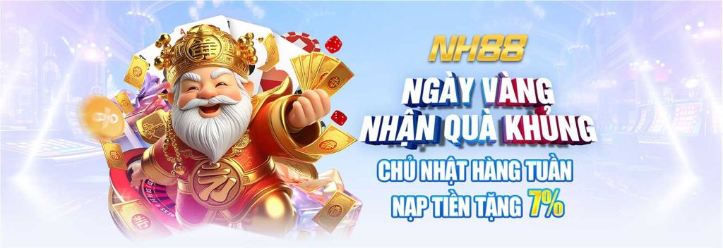 nh88 ngày vàng nhận quà khủng
