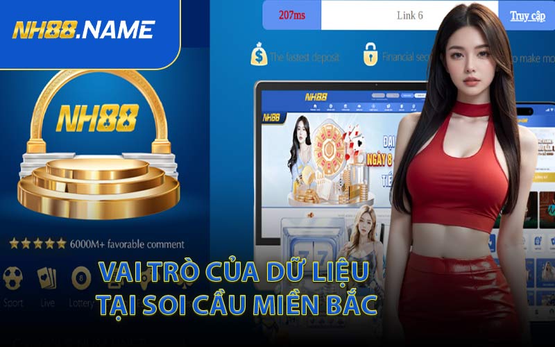 Vai Trò Của Dữ Liệu Tại Soi Cầu Miền Bắc